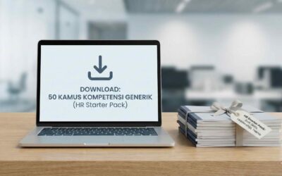 Download Gratis: 50 Kamus Kompetensi Generik (Starter Pack untuk Praktisi HR)